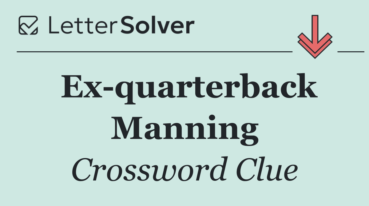 Ex quarterback Manning