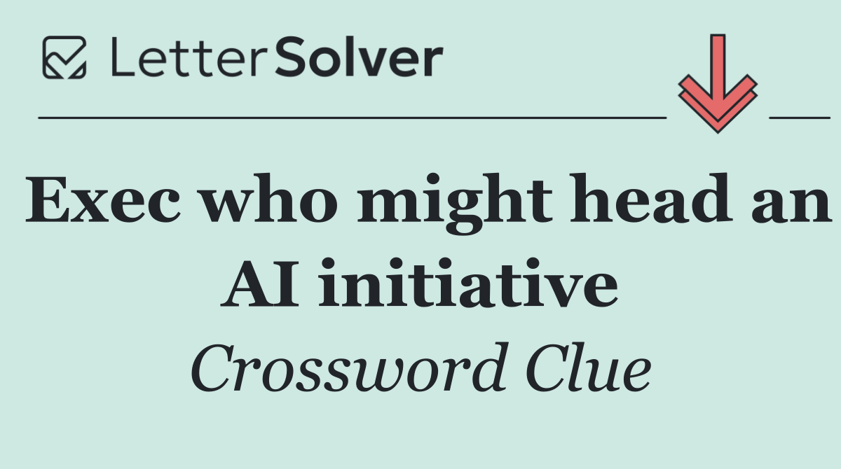 Exec who might head an AI initiative