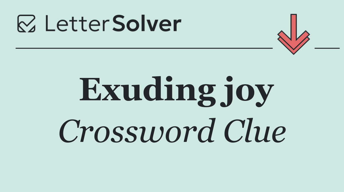 Exuding joy