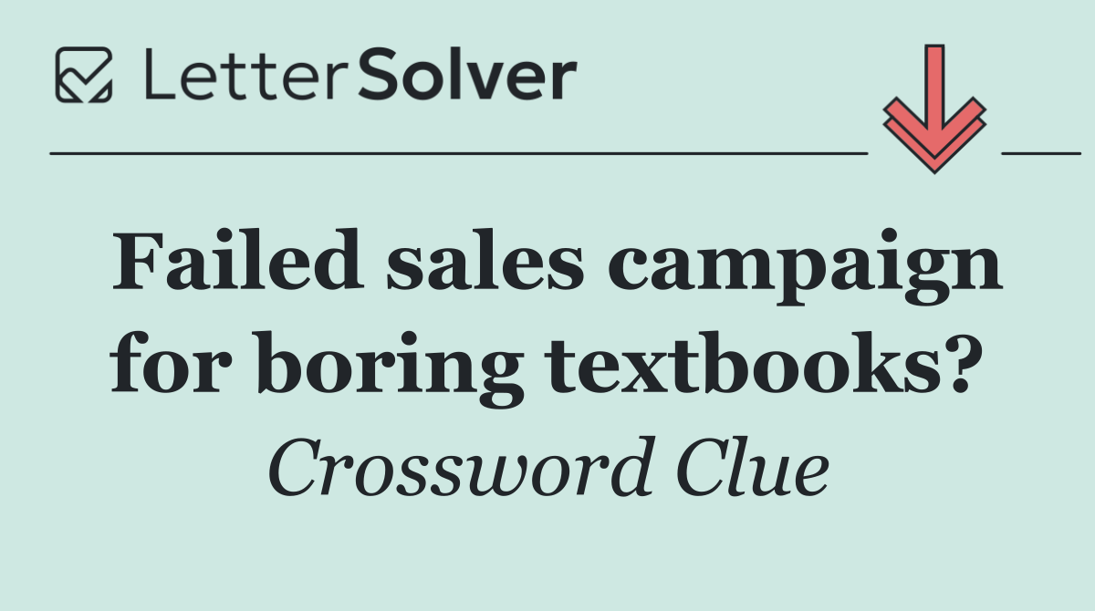 Failed sales campaign for boring textbooks?