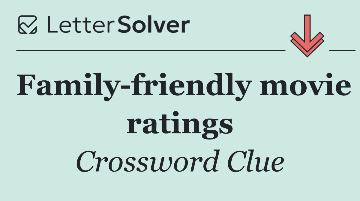 Family friendly movie ratings