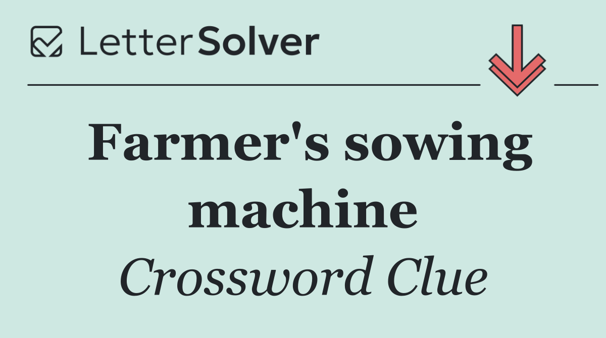 Farmer's sowing machine