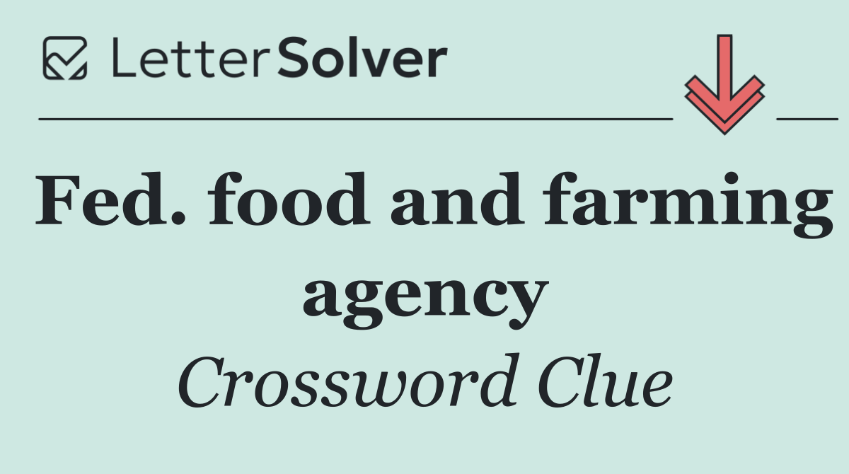 Fed. food and farming agency