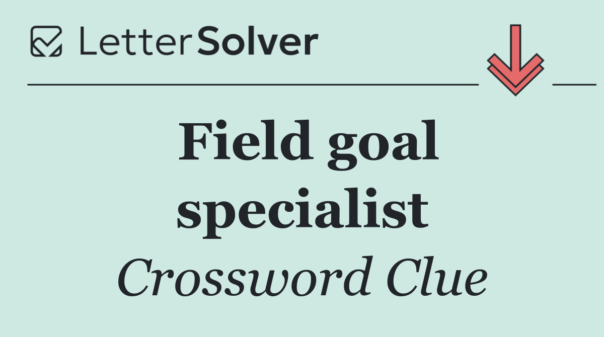 Field goal specialist