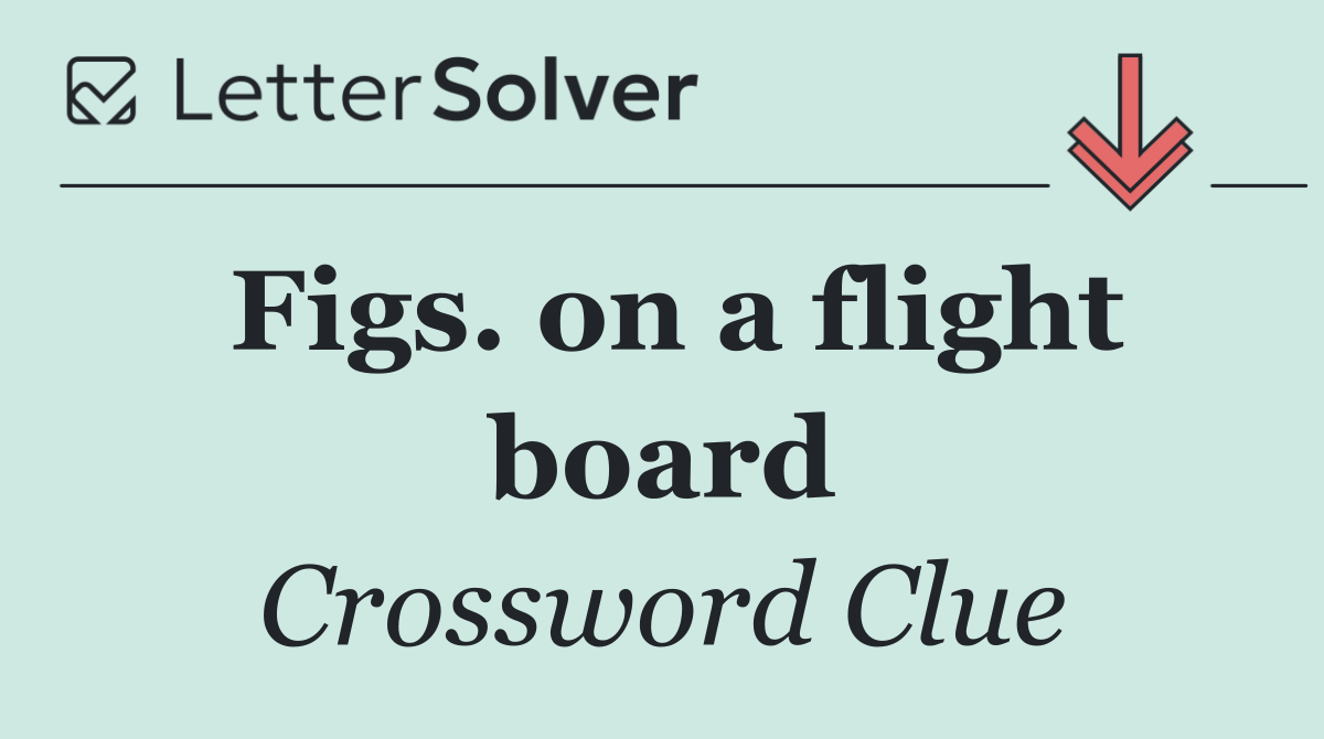 Figs. on a flight board
