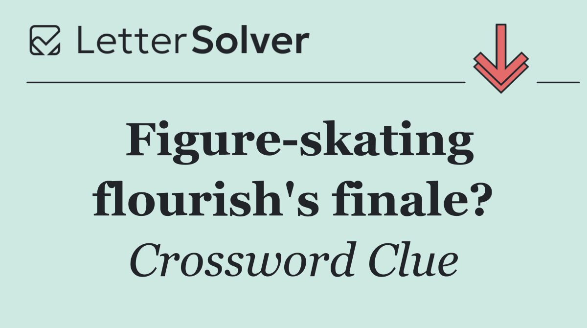 Figure skating flourish's finale?