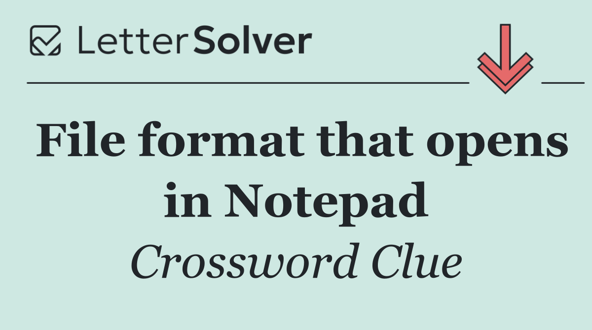 File format that opens in Notepad