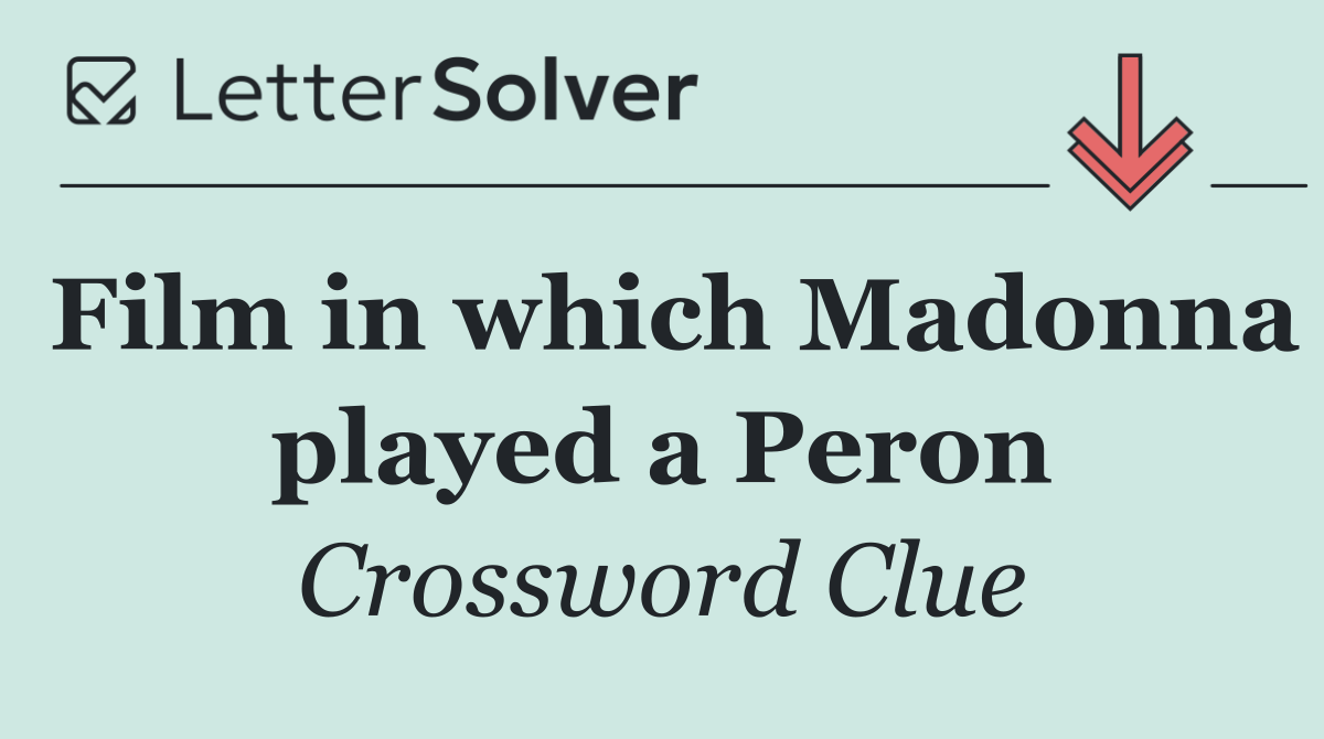 Film in which Madonna played a Peron