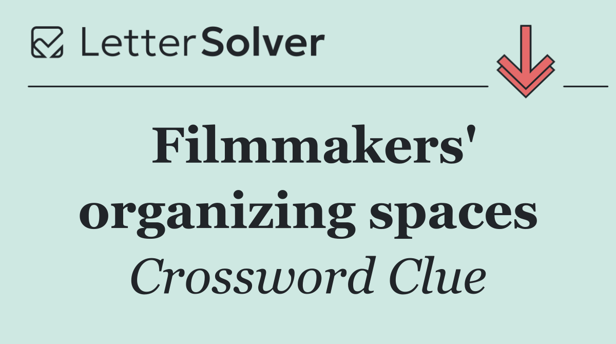 Filmmakers' organizing spaces