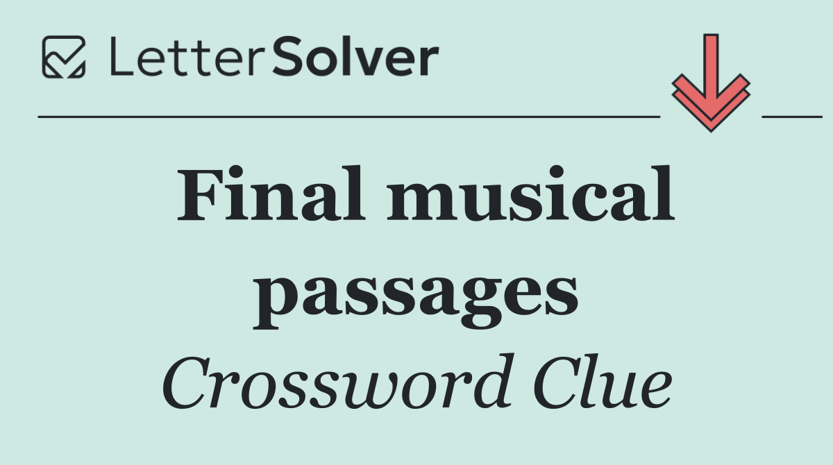 Final musical passages