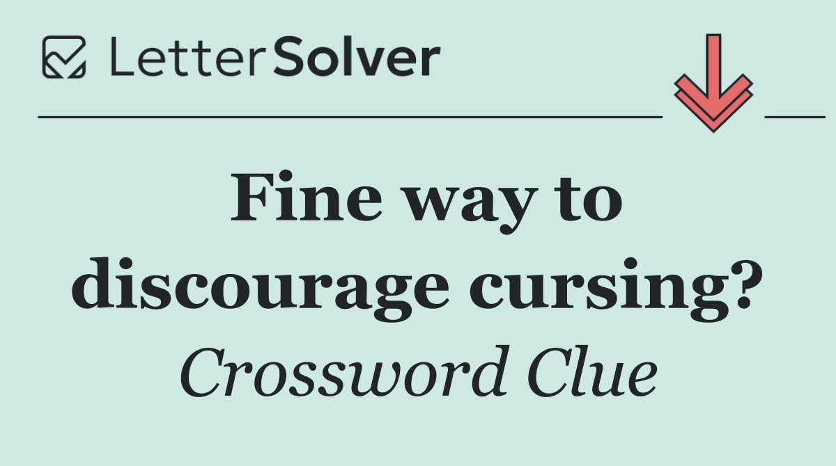 Fine way to discourage cursing?