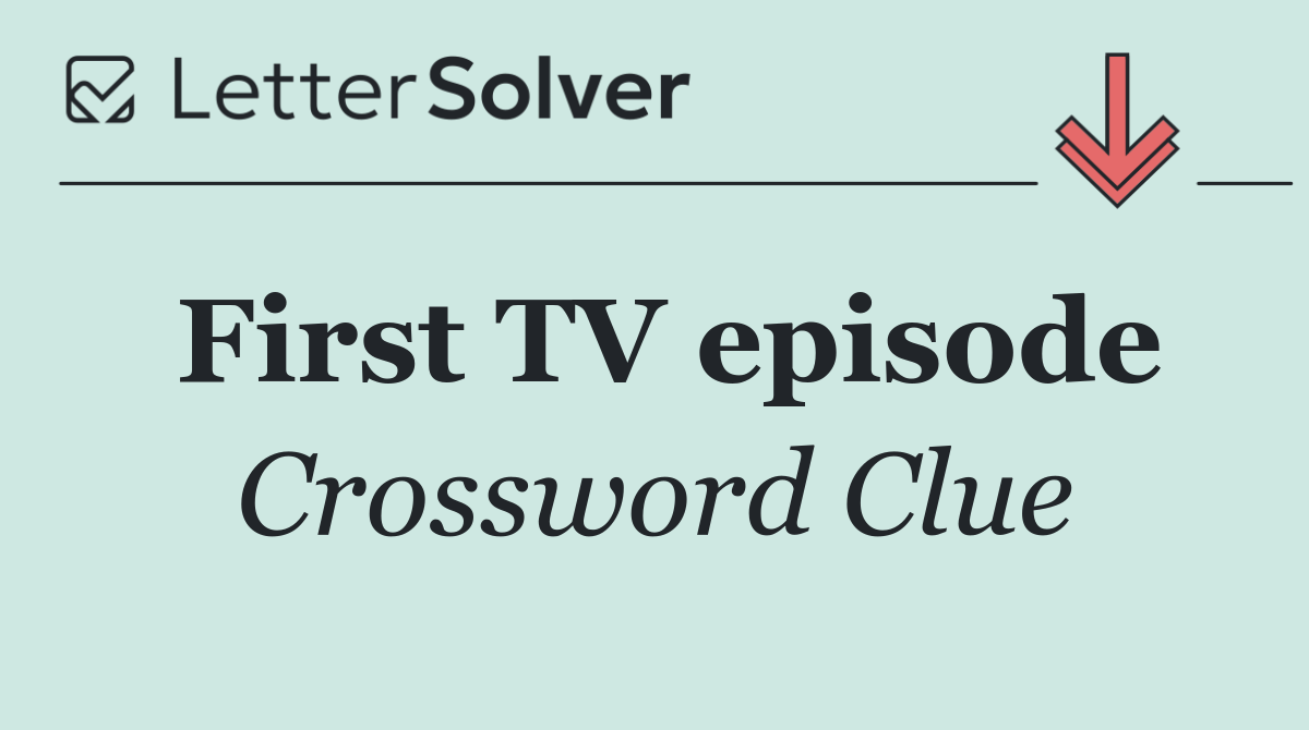 First TV episode