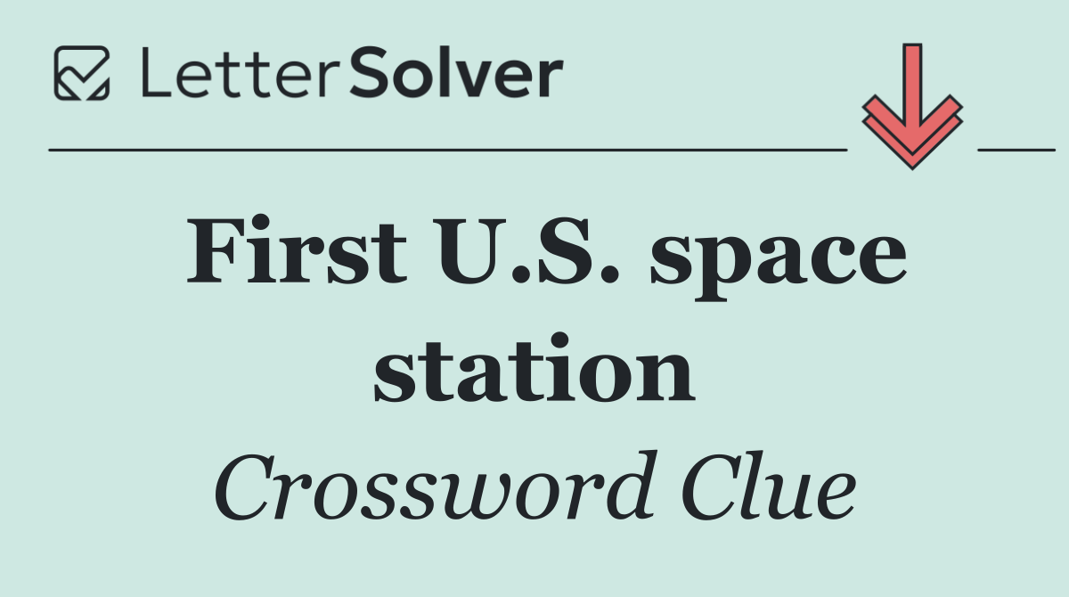 First U.S. space station