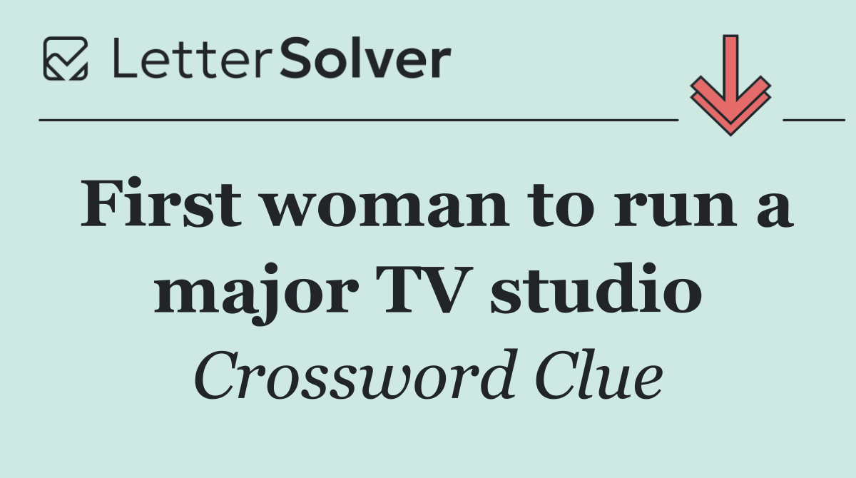 First woman to run a major TV studio