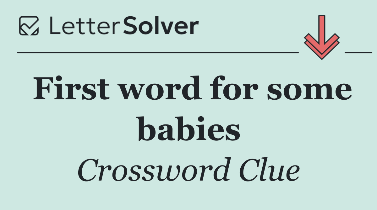 First word for some babies