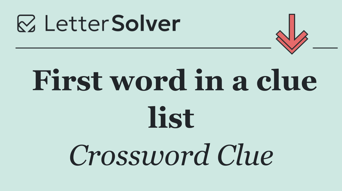 First word in a clue list