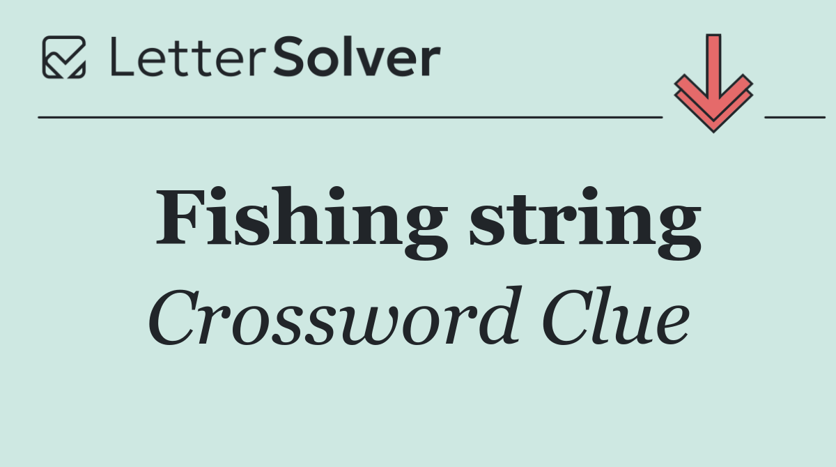 Fishing string