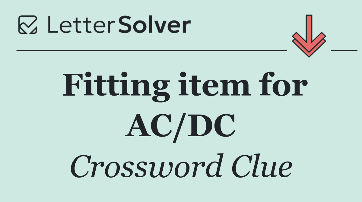Fitting item for AC/DC