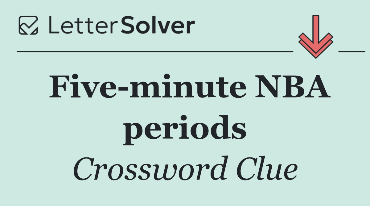 Five minute NBA periods