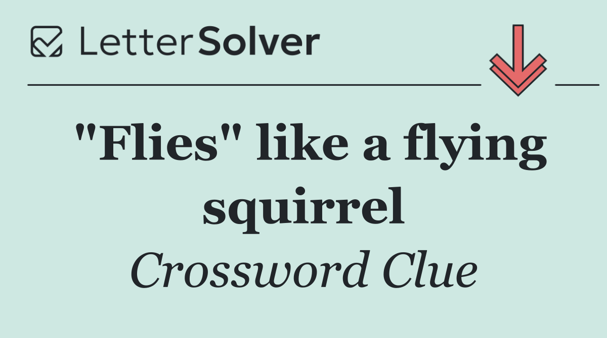 "Flies" like a flying squirrel