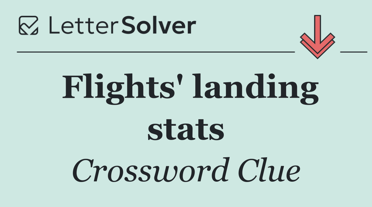 Flights' landing stats