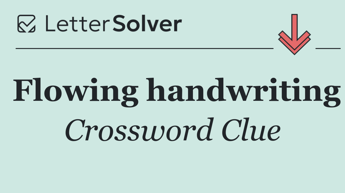 Flowing handwriting