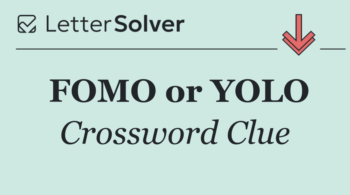 FOMO or YOLO