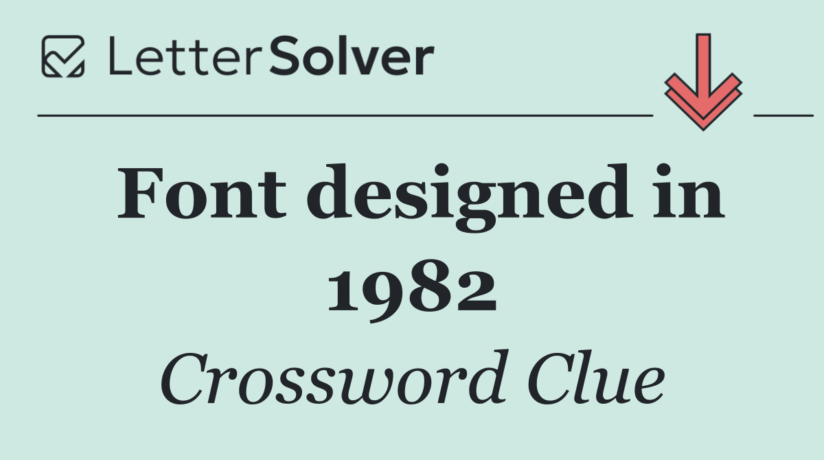 Font designed in 1982