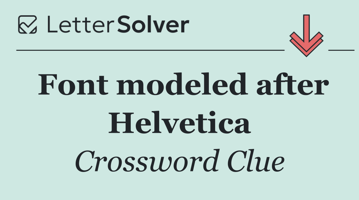 Font modeled after Helvetica