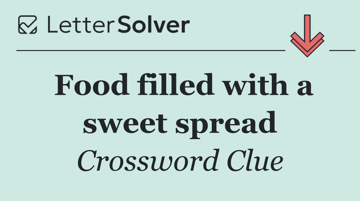 Food filled with a sweet spread