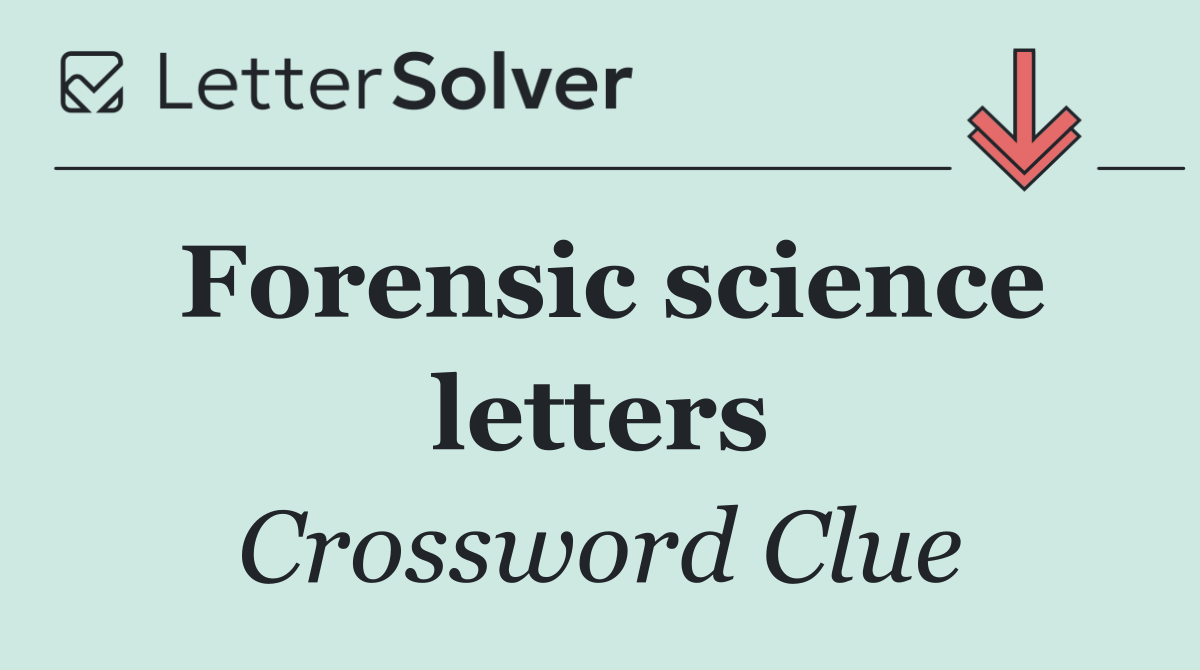 Forensic science letters
