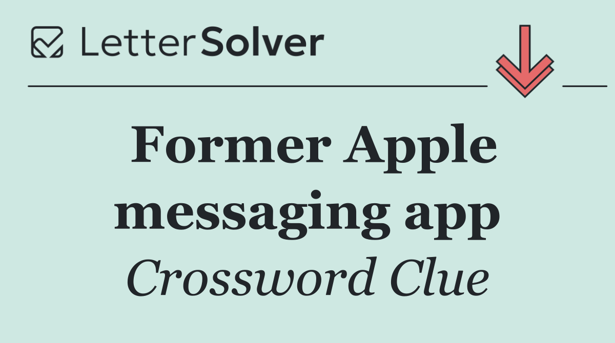 Former Apple messaging app