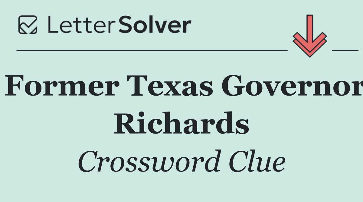 Former Texas Governor Richards