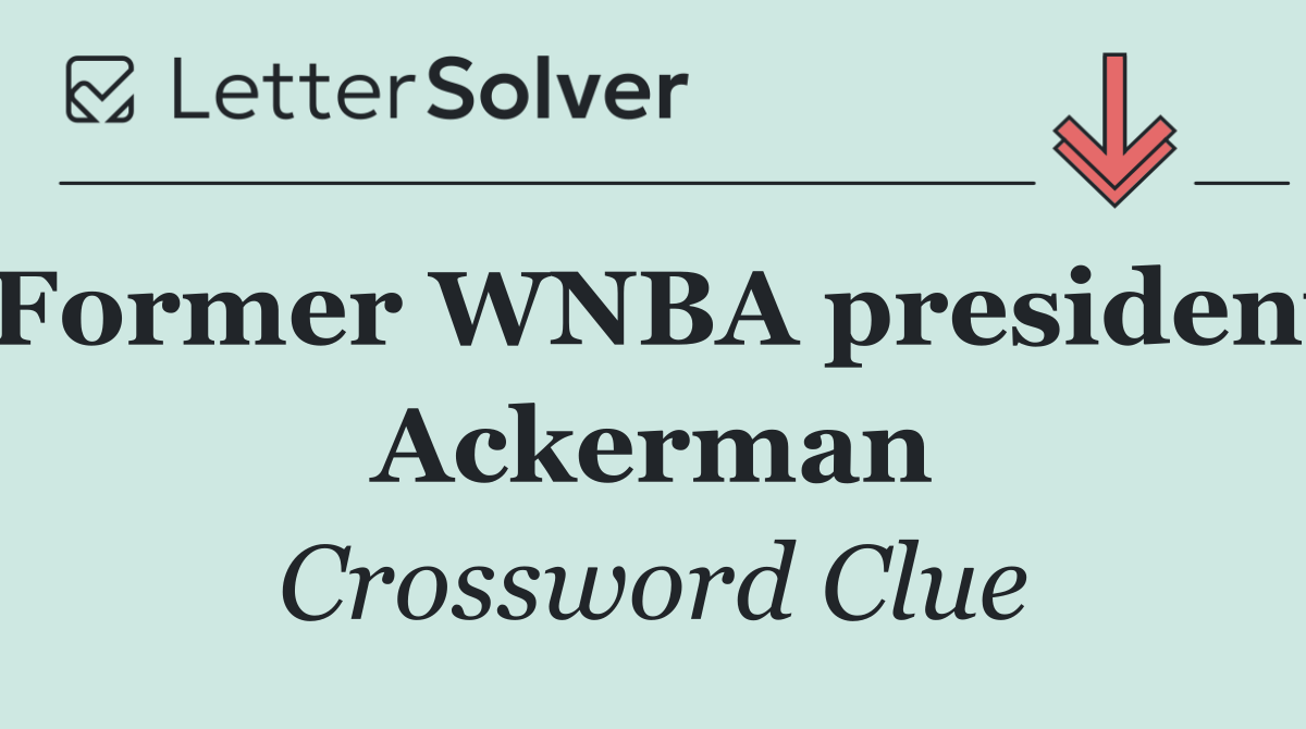Former WNBA president Ackerman