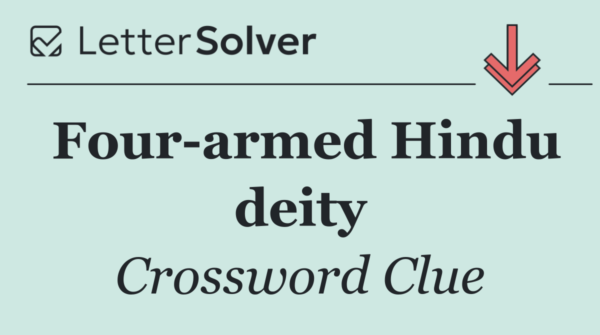 Four armed Hindu deity