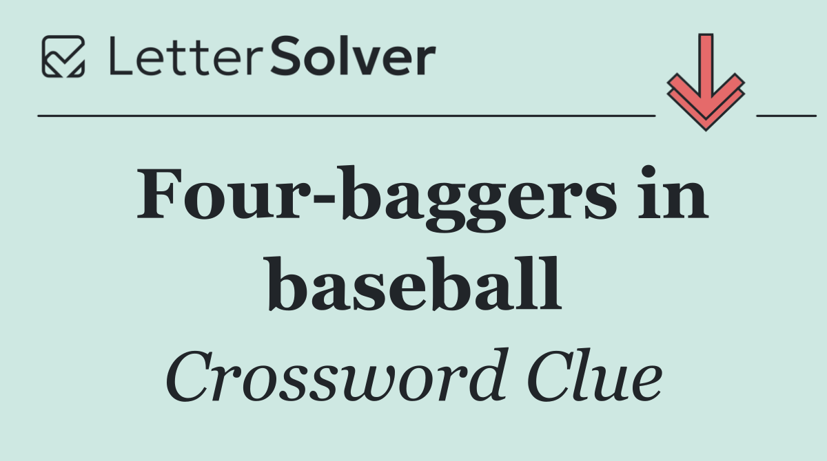 Four baggers in baseball