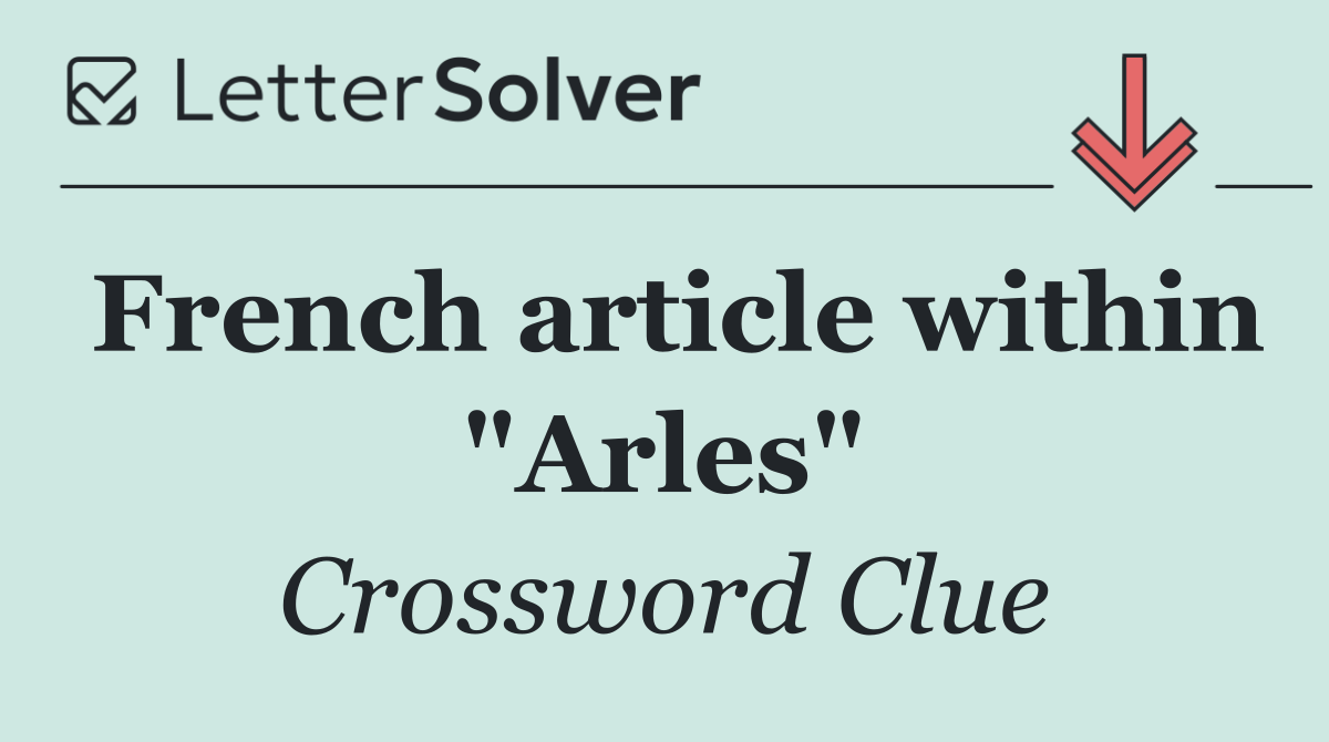 French article within "Arles"