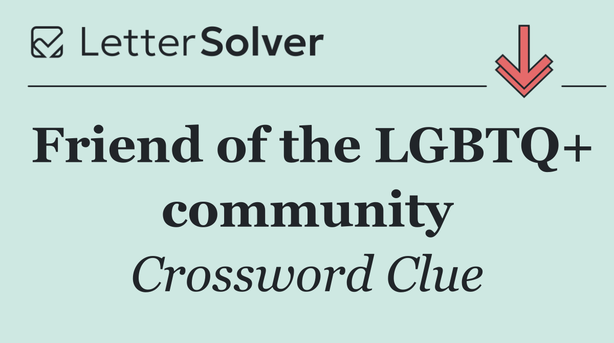 Friend of the LGBTQ+ community
