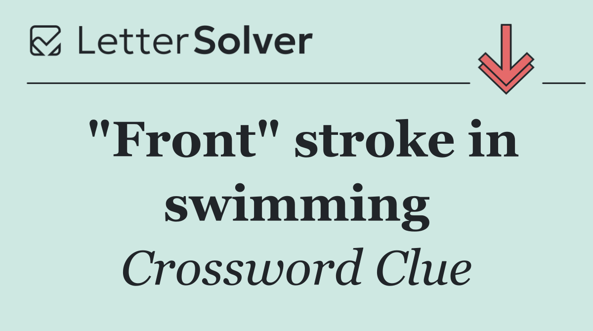 "Front" stroke in swimming