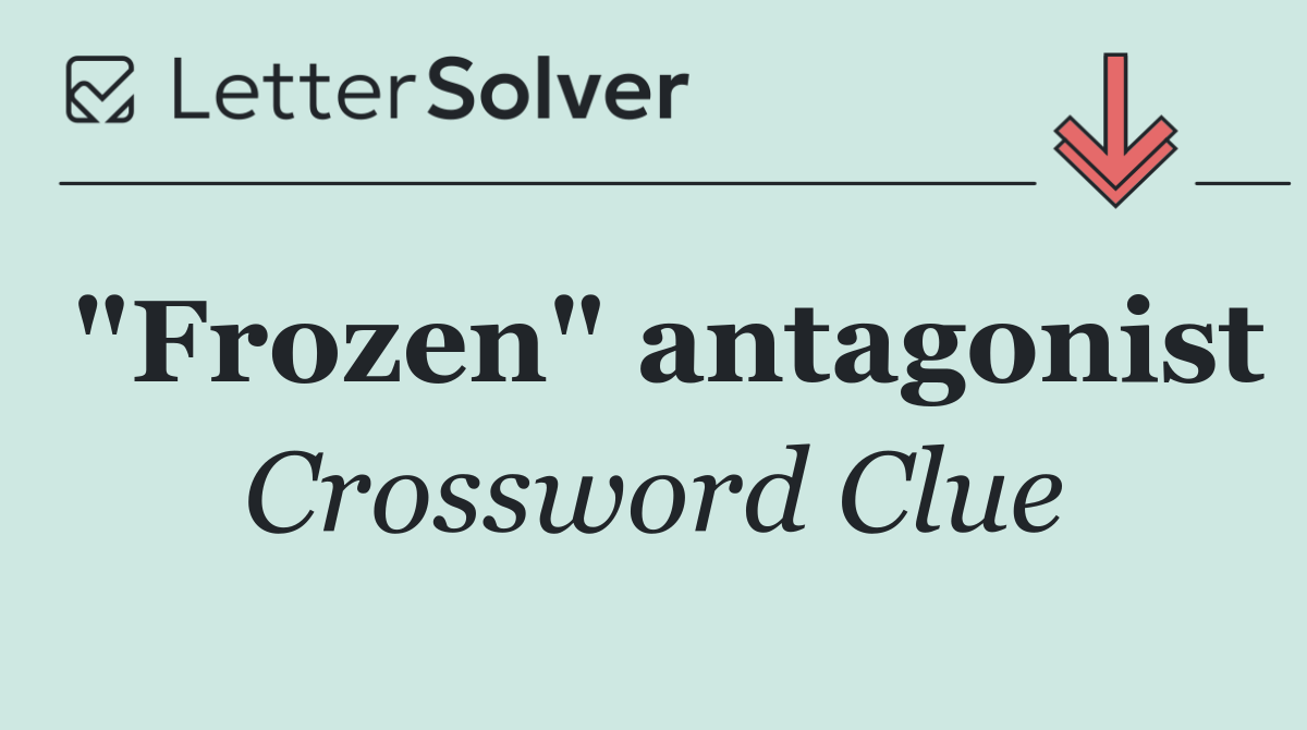 "Frozen" antagonist