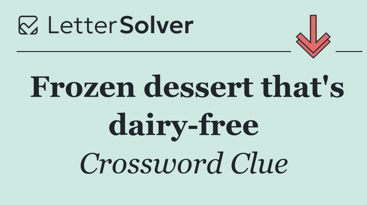 Frozen dessert that's dairy free