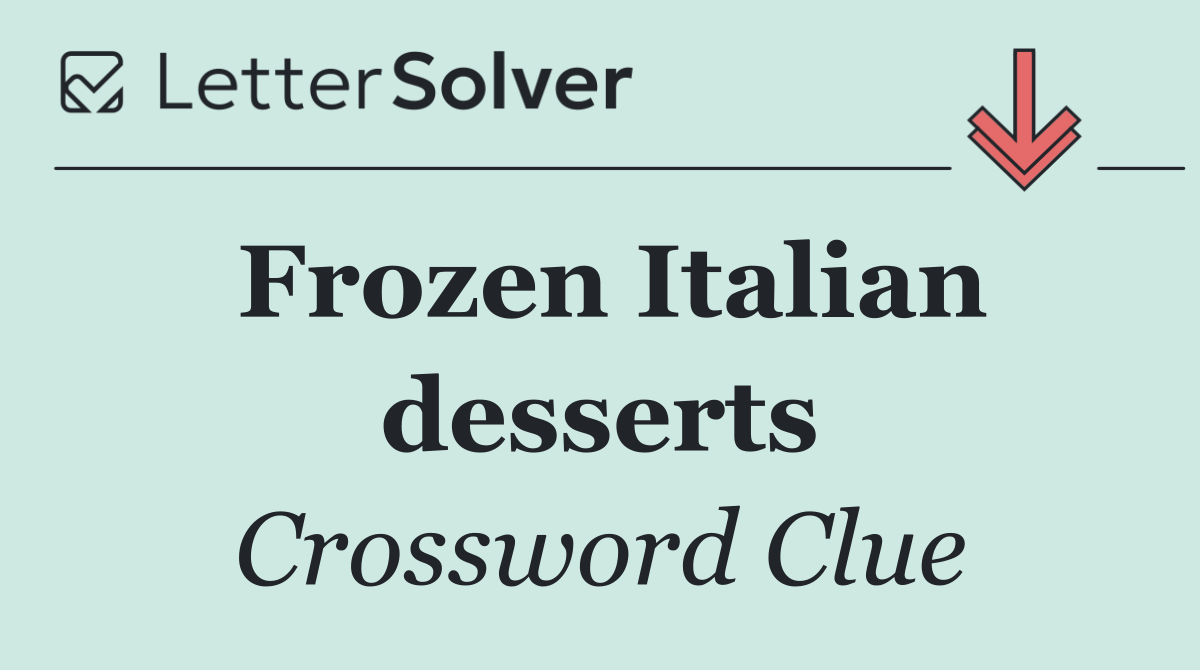 Frozen Italian desserts