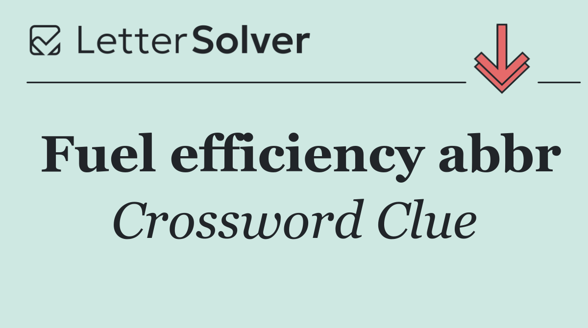 Fuel efficiency abbr