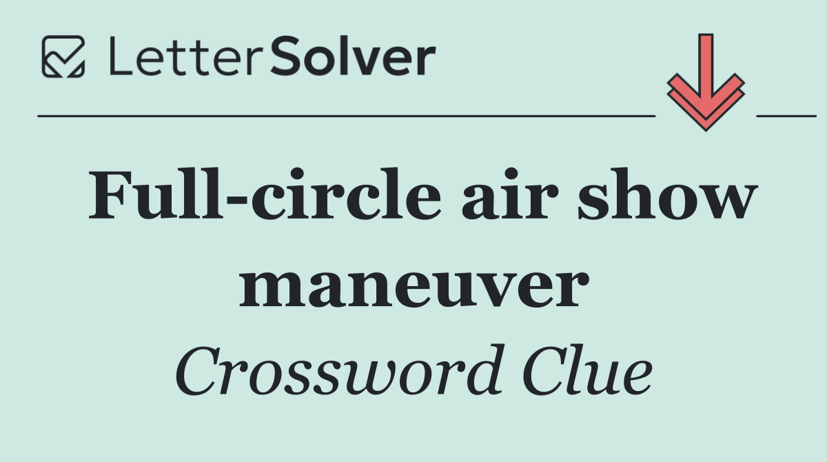 Full circle air show maneuver