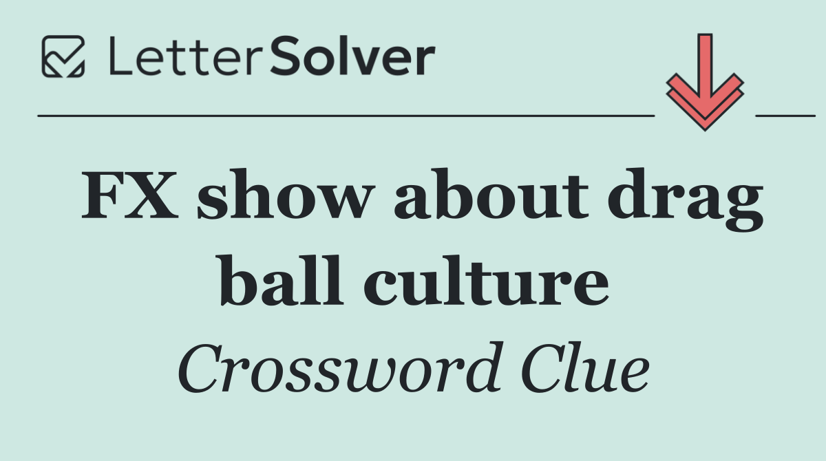 FX show about drag ball culture