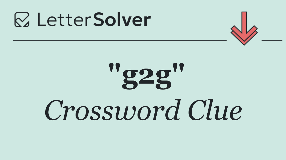 "g2g"
