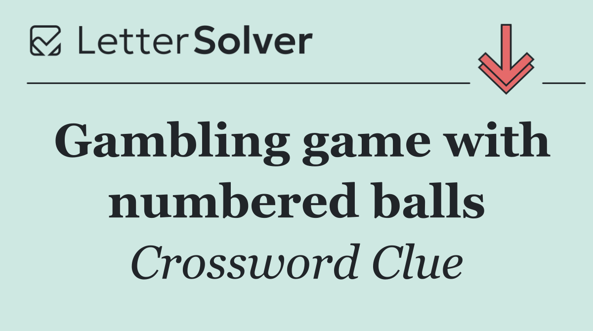 Gambling game with numbered balls