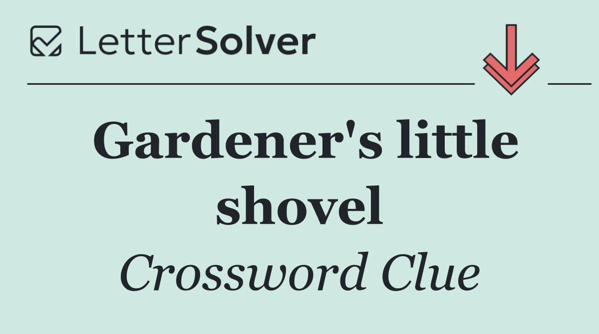 Gardener's little shovel