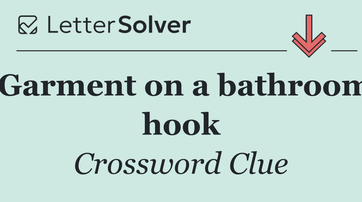 Garment on a bathroom hook