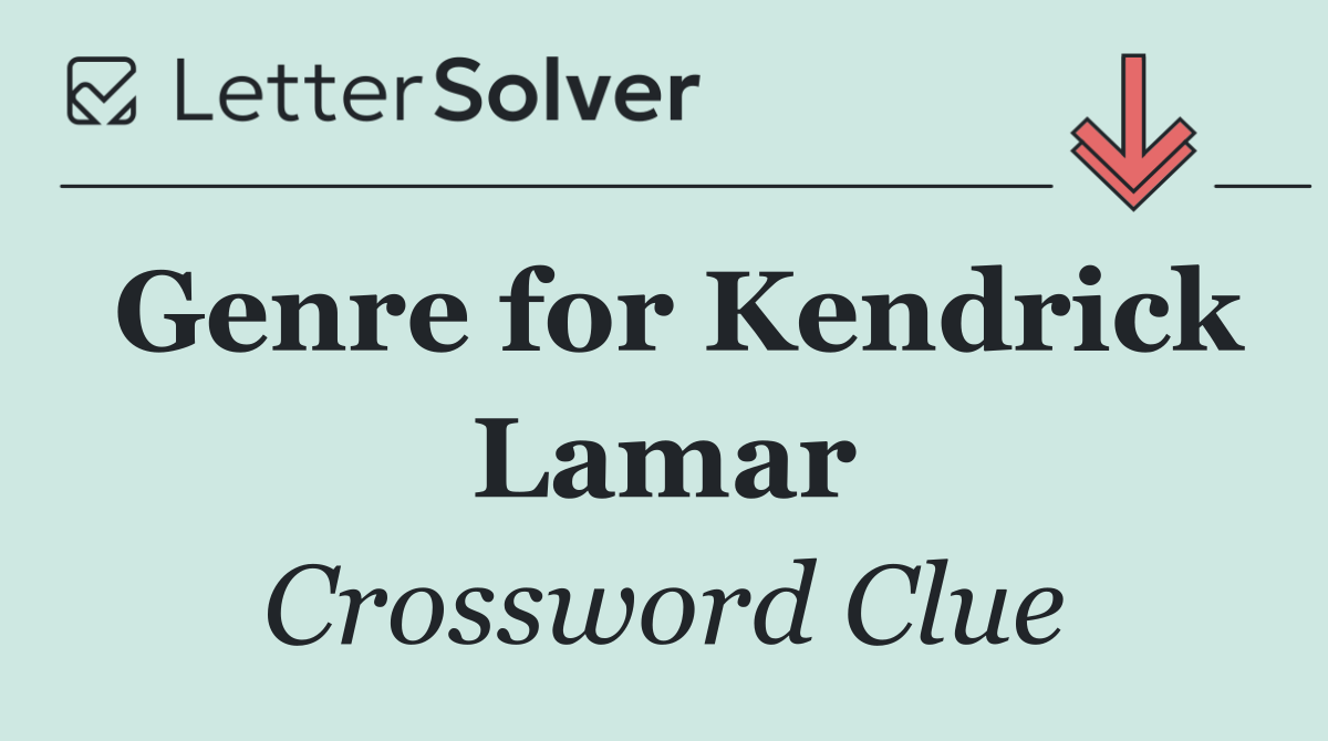 Genre for Kendrick Lamar